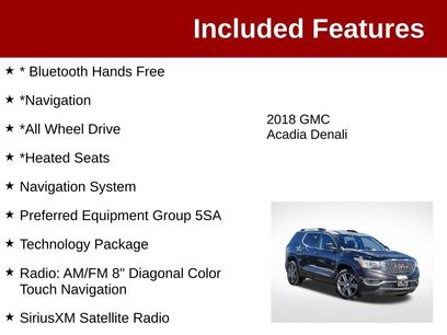 Used 2018 GMC Acadia Denali w/ Technology Package