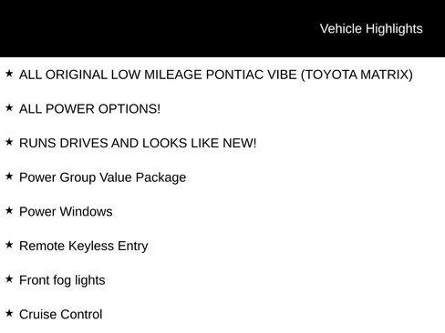 Used 2005 Pontiac Vibe w/ Power Group Value Package FWD image 5
