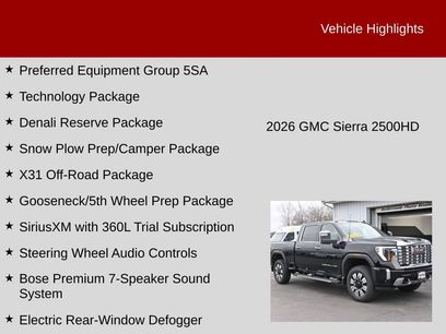 New 2026 GMC Sierra 2500 Denali w/ Denali Reserve Package