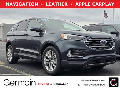 Used 2022 Ford Edge Titanium w/ Equipment Group 301A