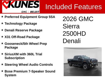 New 2026 GMC Sierra 2500 Denali w/ Denali Reserve Package